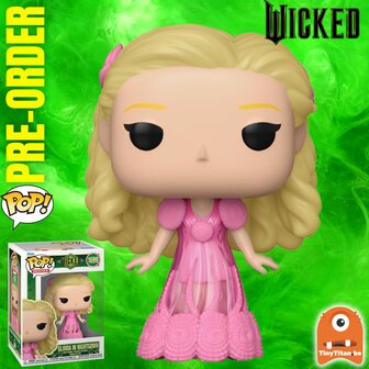 Funko POP! Glinda in Nightgown 1699 Wicked Pre-Order