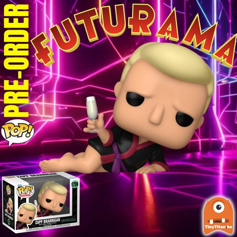 Funko POP! Zapp Brannigan 1759 Futurama Pre-Order