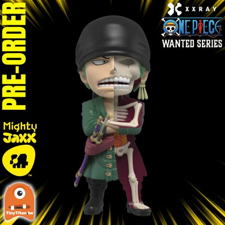 Mighty Jaxx - XXRAY: One Piece Zoro Wanted Series 6 INCH Pre-Order