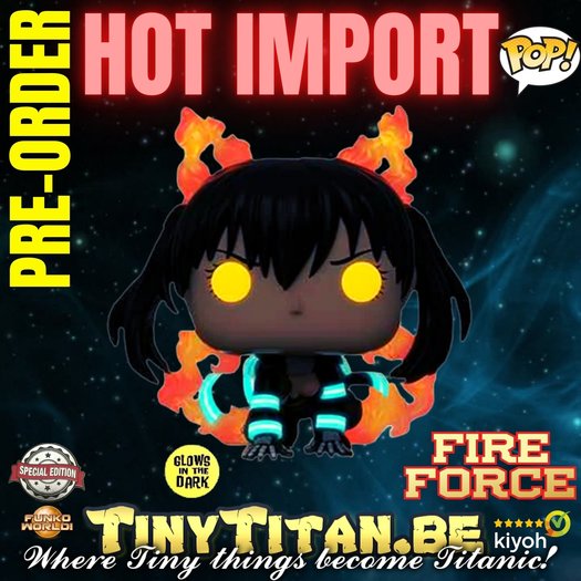 Funko POP! Tamaki w/ Fire GITD - Fire Force Exclusive Pre-order - Funko